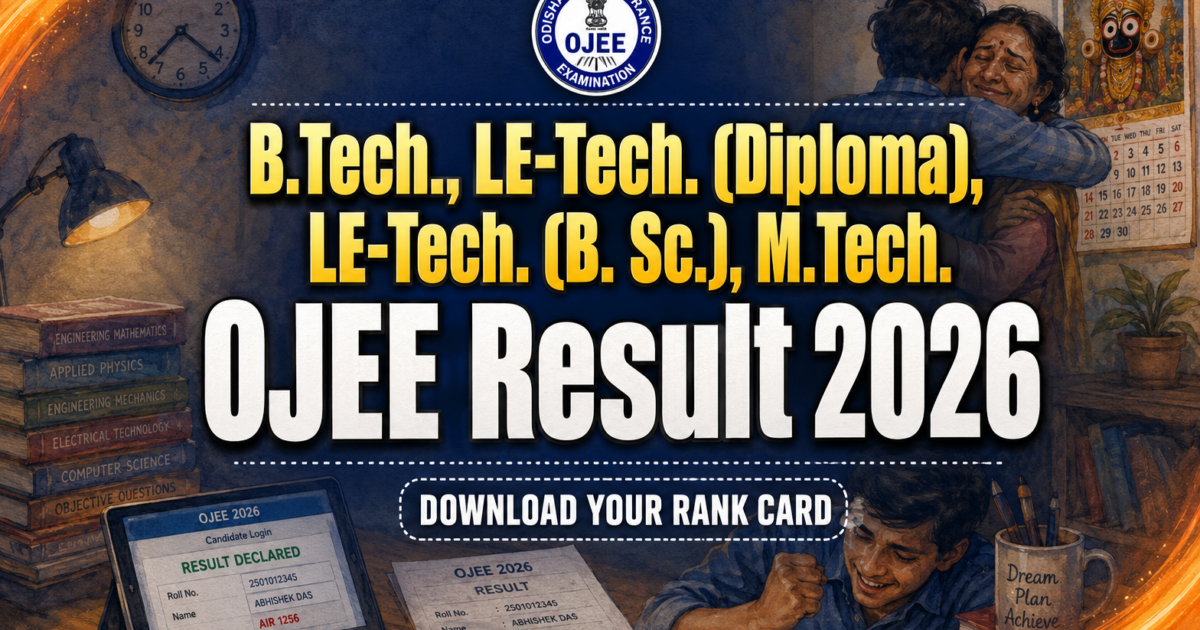 OJEE Result 2026 Release Date & Check Rank Card Download link at ojee.nic.in